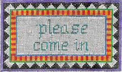 KCN Designers Brights Please Come In Sign Needlepoint Canvas