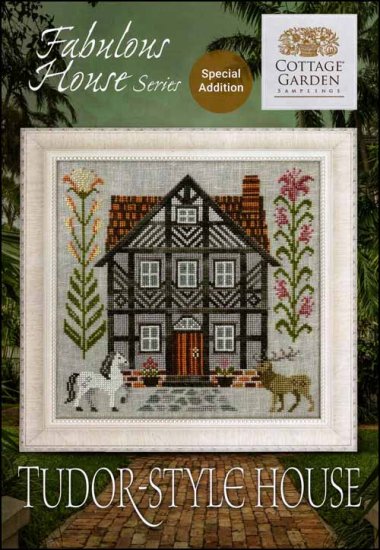 Cottage Garden Samplings Fabulous House Tudor Style House Cross Stitch Pattern