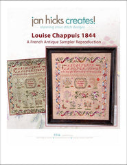 Jan Hicks Creates Louise Chappuis 1844 Cross Stitch Pattern