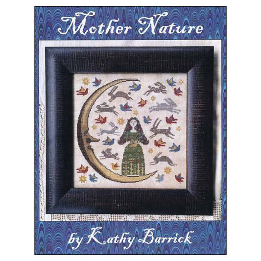 Kathy Barrick Mother Nature Cross Stitch Pattern