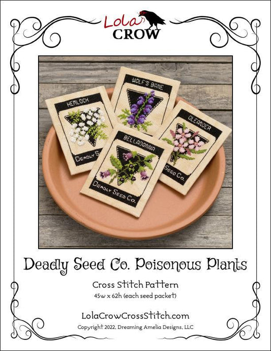 Lola Crow Deadly Seed Co Cross Stitch Pattern