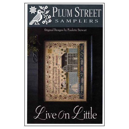 Plum Street Samplers Live on Little Cross Stitch Pattern