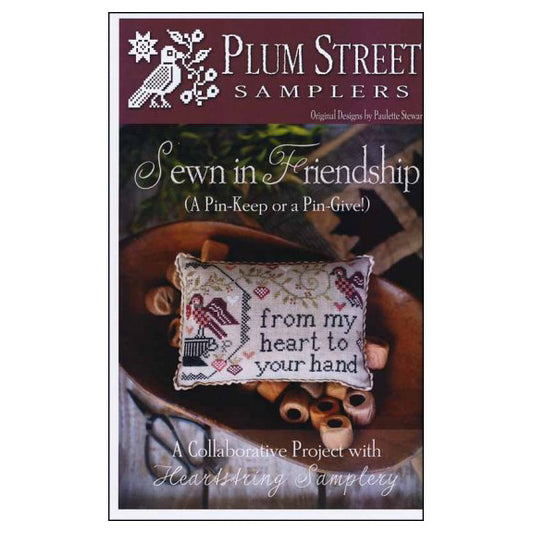 Plum Street Samplers Sewn In Friendship Cross Stitch Pattern
