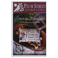 Plum Street Samplers Sewn In Friendship Cross Stitch Pattern
