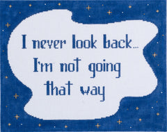 Barbara Russell Designs I Never Look Back Needlepoint Canvas