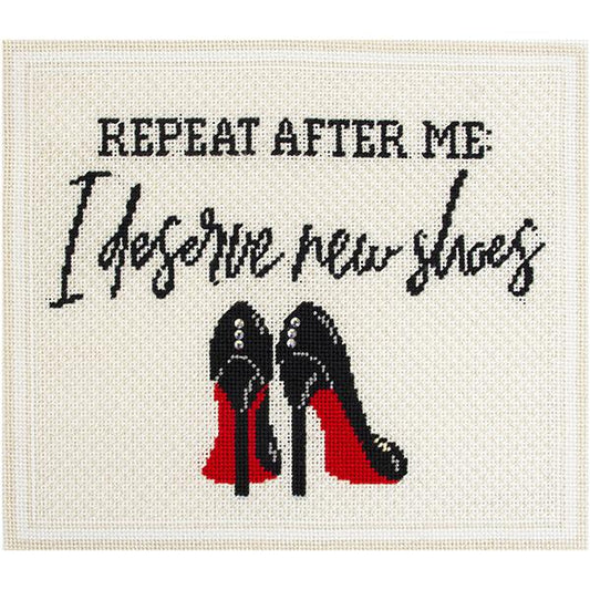 Needlepoint To Go I Deserve New Shoes Needlepoint Canvas