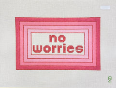 Oz Needle and Thread No Worries Needlepoint Canvas