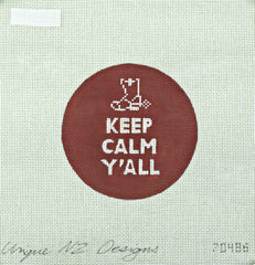 PLD Designs Unique NZ Designs Keep Calm Y'all Needlepoint Canvas