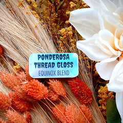 Ponderosa Equinox Blend Thread Gloss
