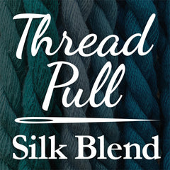 Thread Pull Silk Blend