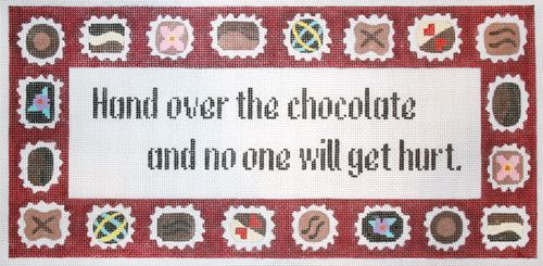 The Meredith Collection Hand Over the Chocolate Needlepoint Canvas