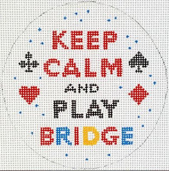 Kate Dickerson Needlepoint Collections Round Keep Calm and Play Bridge Red Black Yellow and Blue on White Needlepoint Canvas