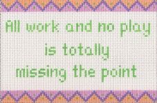 KCN Designers All Work No Play Sign w/Attitude Needlepoint Canvas