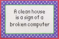 KCN Designers A Clean House Sign w/Attitude Needlepoint Canvas