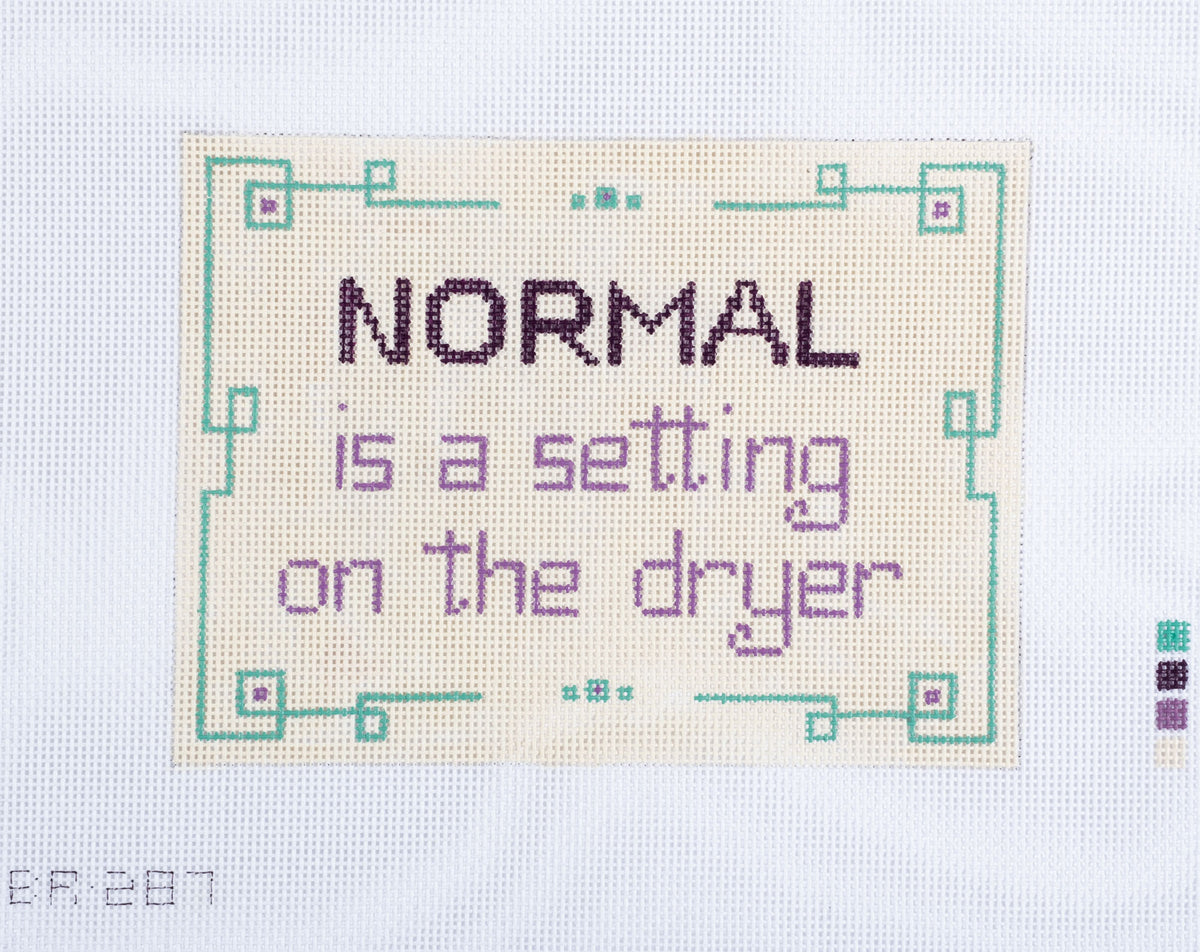 Barbara Russell Normal Is A Setting On The Dryer Needlepoint Canvas