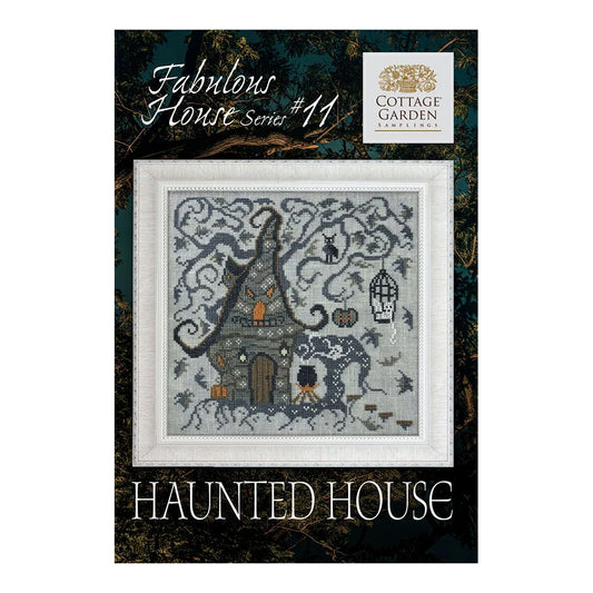 Cottage Garden Samplings Fabulous House Series Haunted House Cross Stitch Pattern