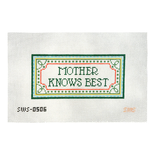 Stitching with Stacey Mother Knows Best Needlepoint Canvas