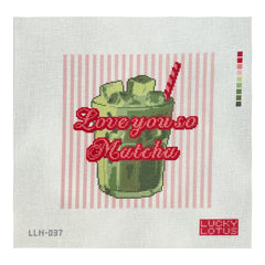 Lucky Lotus Needlepoint Love You So Matcha Needlepoint Canvas
