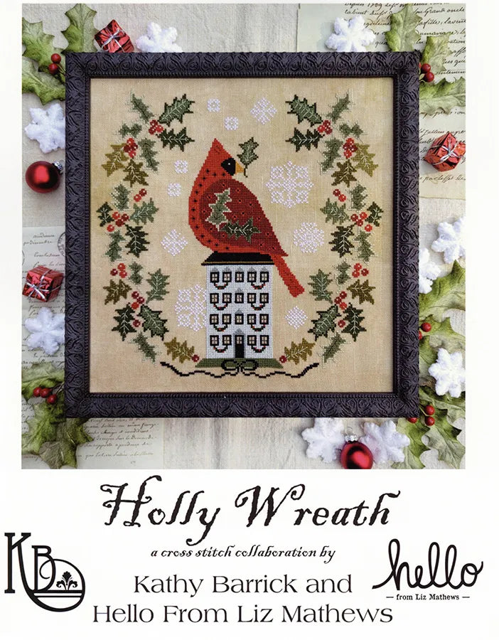 Kathy Barrick and Liz Matthews Holly Wreath Cross Stitch Pattern