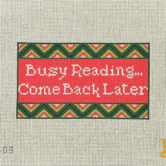 Key Point Canvases Busy Reading Come Back Later Needlepoint Canvas