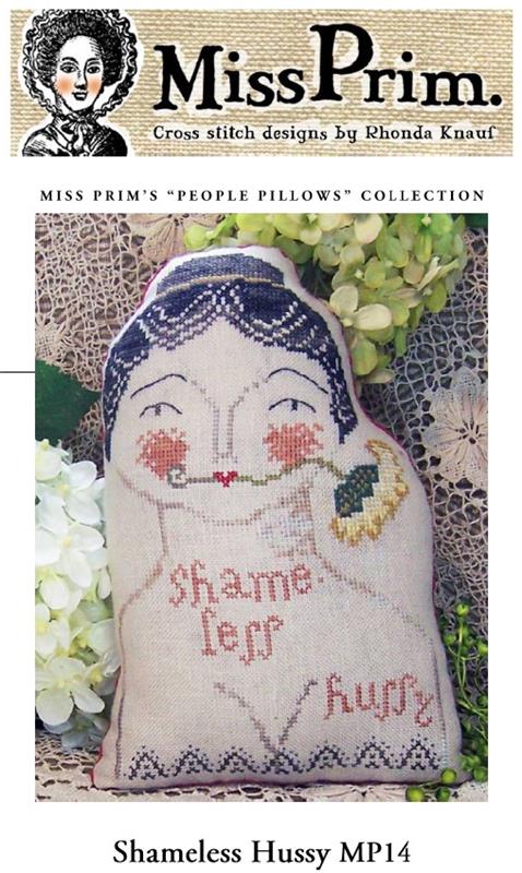 Miss Prim Shameless Hussy Cross Stitch Pattern