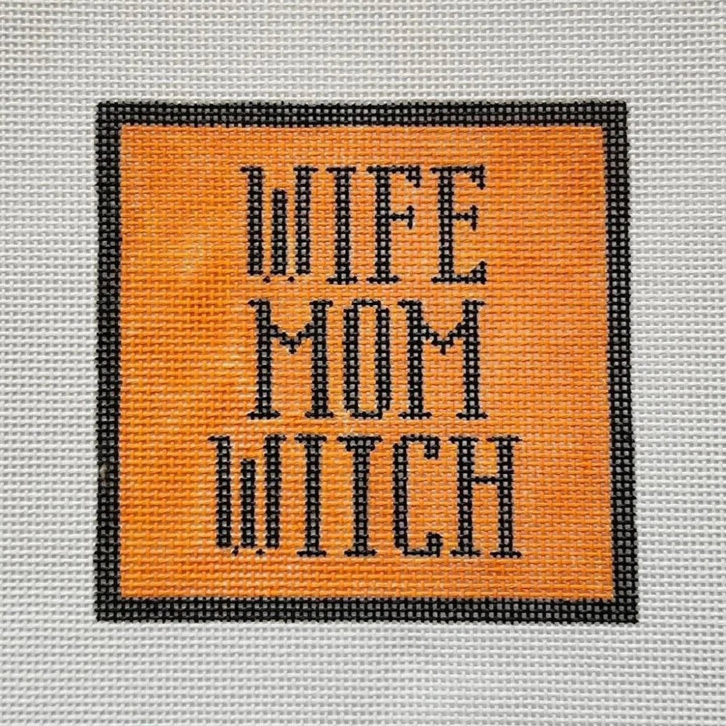 Silver Stitch Needlepoint Wife, Mom, Witch Needlepoint Canvas