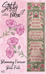 Stitchy Prose Blooming Forever Bell Pull Cross Stitch Pattern