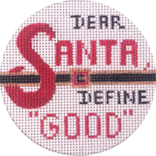 Alice Peterson Co. Dear Santa Define Good Needlepoint Canvas