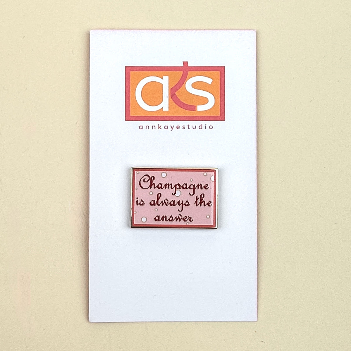 Ann Kaye Studio Champagne is Always the Answer Needle Minder