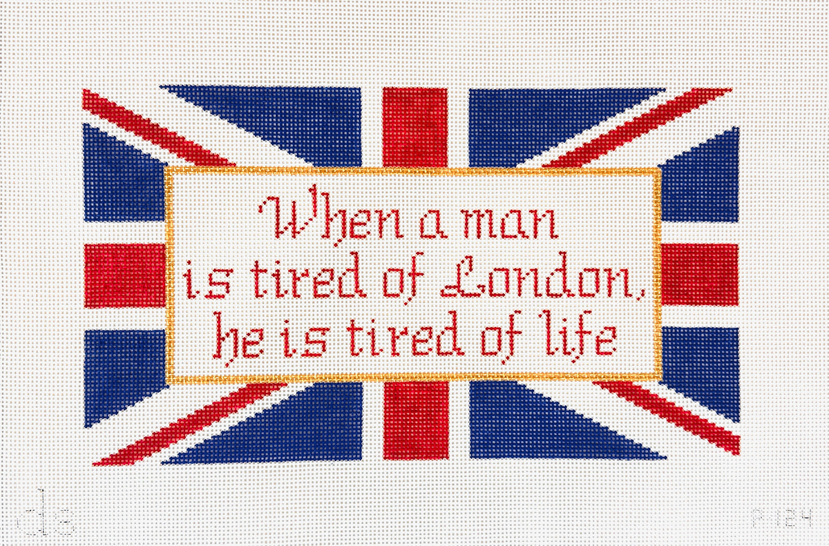 Doolittle Stitchery When a Man is Tired of London He is Tired of Life Needlepoint Canvas