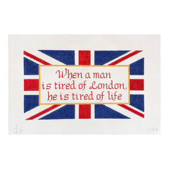 Doolittle Stitchery When a Man is Tired of London He is Tired of Life Needlepoint Canvas