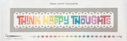 Emily Peacock Think Happy Thoughts Needlepoint Canvas - 14 M