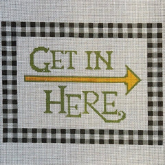 The Gingham Stitchery Kirkland Design Studios Get In Here Needlepoint Canvas