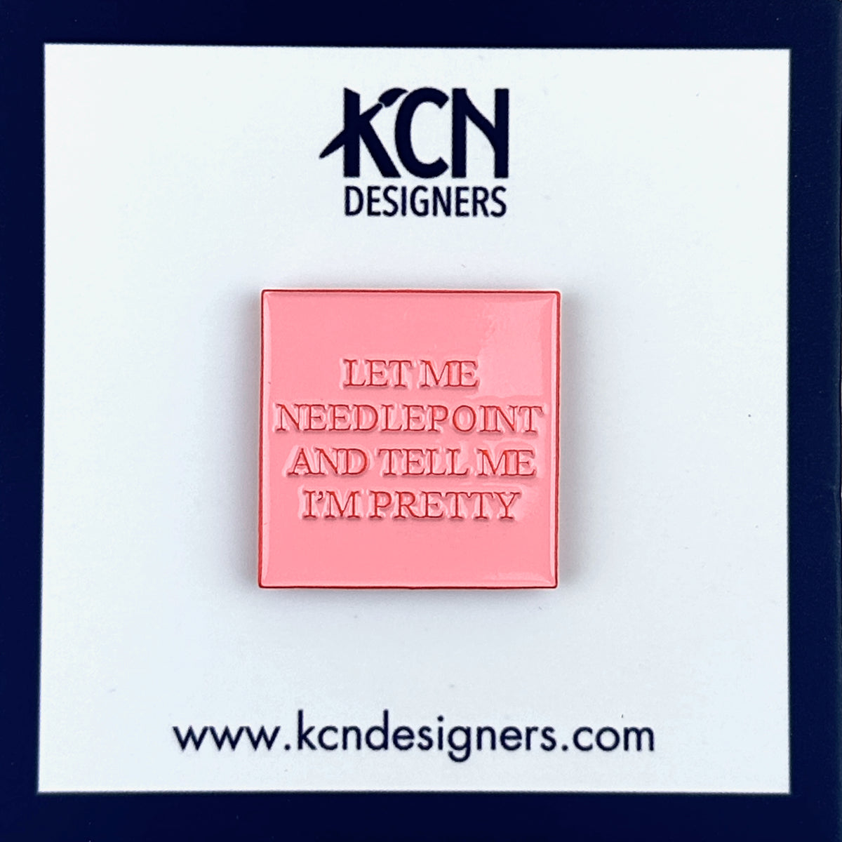 KCN Designers Let Me Needlepoint and Tell Me I'm Pretty Needle Minder