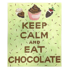 Kate Dickerson Needlepoint Collections Keep Calm and Eat Chocolate Needlepoint Canvas