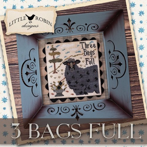 Little Robin Designs Three Bags Full Cross Stitch Pattern