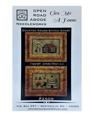 Open Road Abode Needleworks Give Me A Home Cross Stitch Pattern