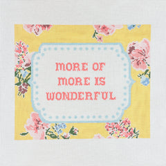 The Plum Stitchery More Of More Is Wonderful Needlepoint Canvas