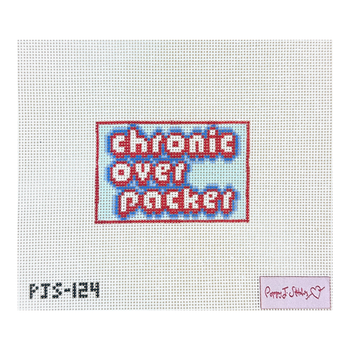 Poppy J Stitches Chronic Overpacker Luggage Tag Needlepoint Canvas