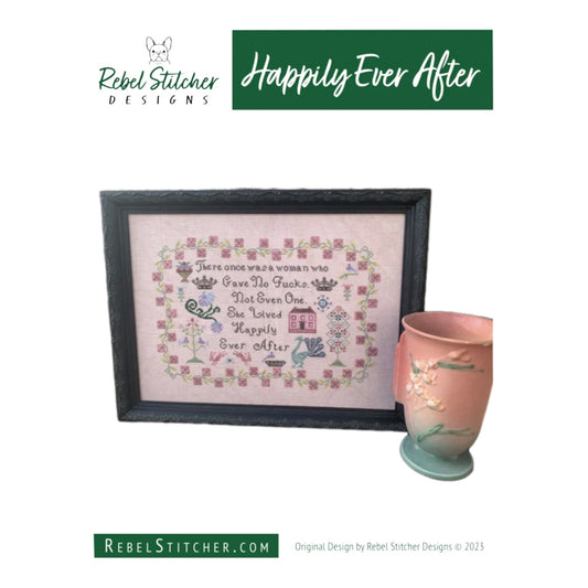 Rebel Stitcher Designs Happily Ever After Cross Stitch Pattern