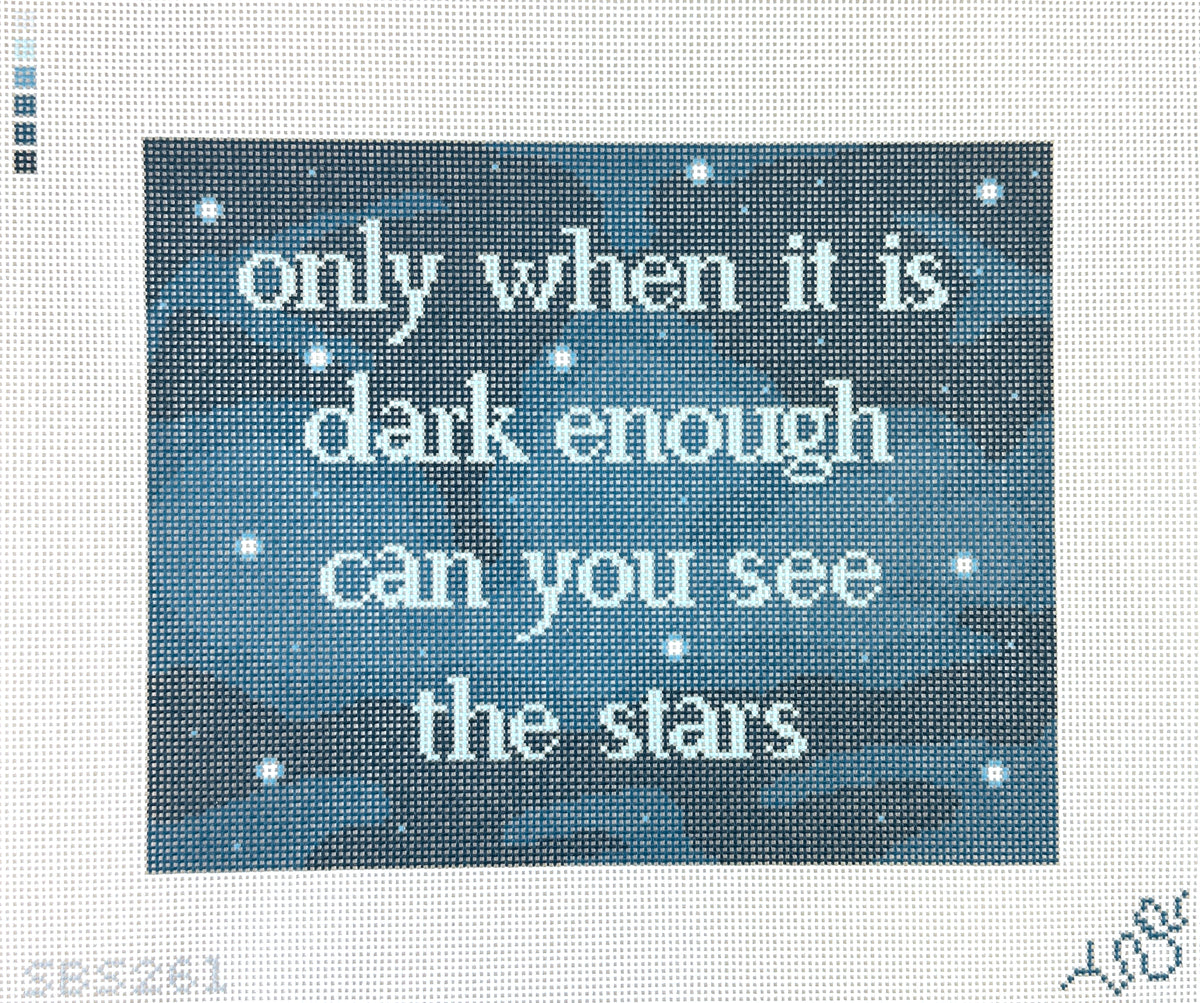 Spellbound Stitchery When It Is Dark Enough Needlepoint Canvas