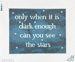 Spellbound Stitchery When It Is Dark Enough Needlepoint Canvas