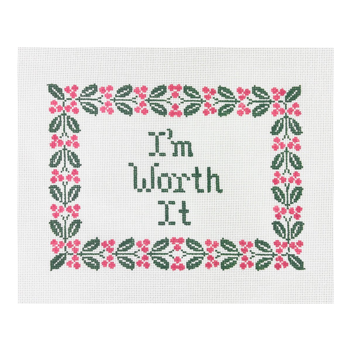 Stitch Style Eleven Gables I'm Worth It Needlepoint Canvas