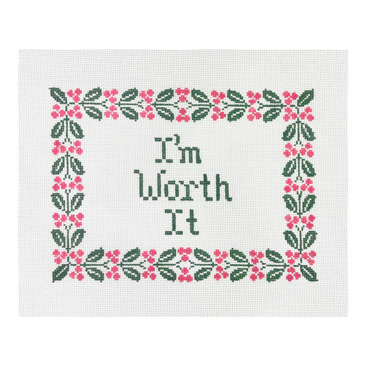 Stitch Style Eleven Gables I'm Worth It Needlepoint Canvas