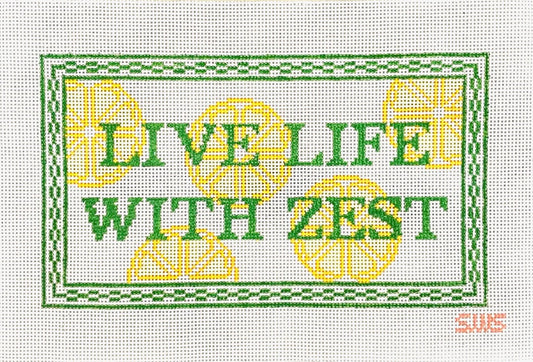 Stitching with Stacey Live Life with Zest Needlepoint Canvas