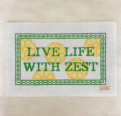 Stitching with Stacey Live Life with Zest Needlepoint Canvas
