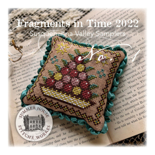 Summer House Stitche Workes Fragments in Time 2022 #1 Susquehanna Valley Samplers Cross Stitch Pattern
