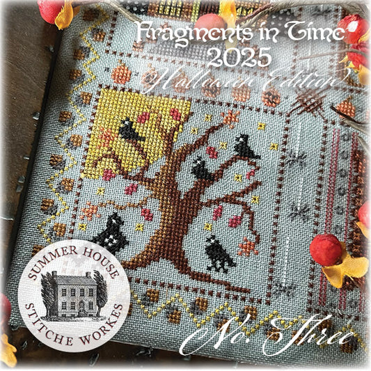 Summer House Stitche Workes Fragments in Time 2025 Part 3 Cross Stitch Pattern