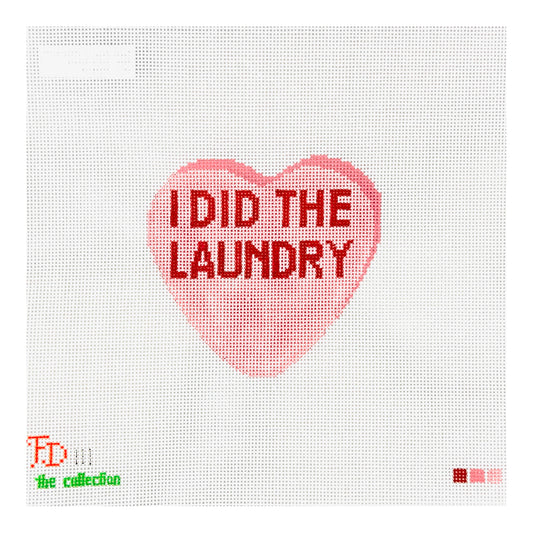 The Collection Designs Froopy Designs Real Valentine I Did the Laundry Needlepoint Canvas