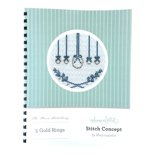 The Plum Stitchery Five Golden Rings Stitch Concept Guide From Whimsical Stitch